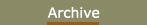 Archive